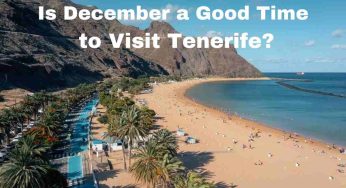 Is December a Good Time to Visit Tenerife?