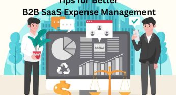 6 Proven Tips for Better B2B SaaS Expense Management