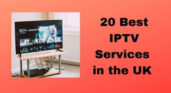 20 Best IPTV Services in the UK 2024 | Low Cost Subscription Plans