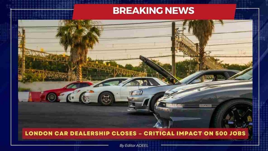 London Car Dealership Closes