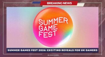 Summer Games Fest 2026 kicks off with Two Hours of Major Game Reveals for UK Gamers